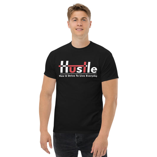 H.U.S.T.L.E How U Strive Everyday - Black T-Shirt