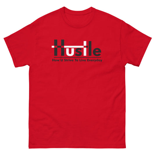 H.U.S.T.L.E How U Strive Everyday - Red T-Shirt