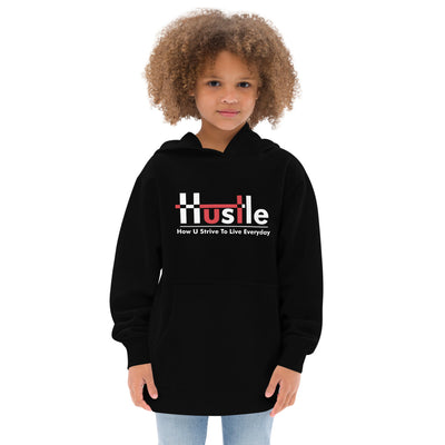 Kids fleece hoodie - How U Strive To Live Everyday