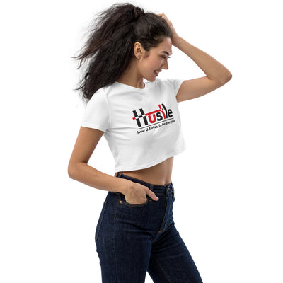 How U Strive To Live Everyday Organic Crop Top - White